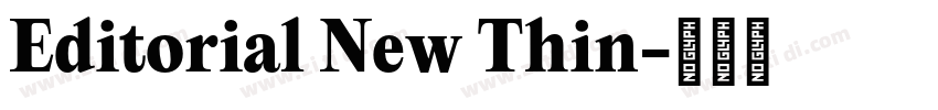 Editorial New Thin字体转换